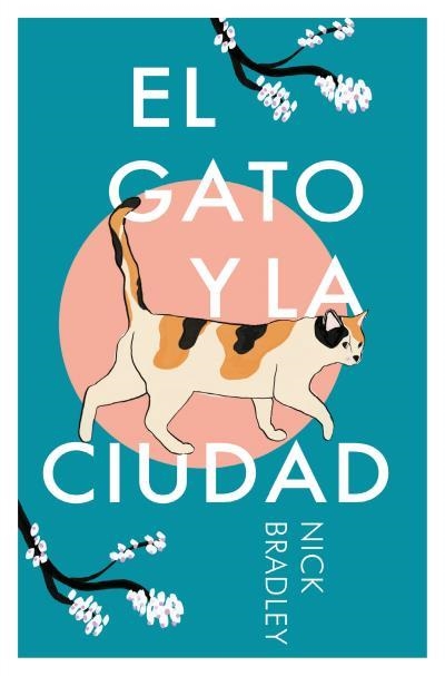 GATO Y LA CIUDAD, EL | 9788419130648 | BRADLEY, NICK | Llibreria Drac - Llibreria d'Olot | Comprar llibres en català i castellà online