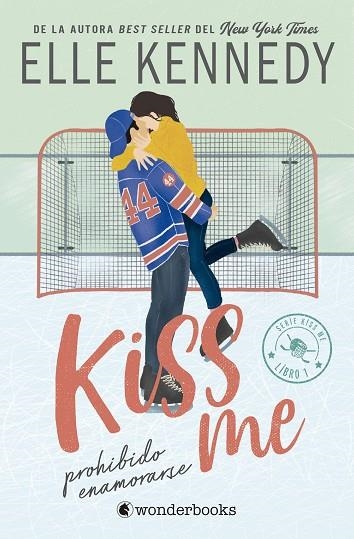 PROHIBIDO ENAMORARSE (KISS ME 1) | 9788410425224 | KENNEDY, ELLE | Llibreria Drac - Librería de Olot | Comprar libros en catalán y castellano online