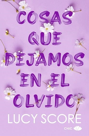 COSAS QUE DEJAMOS EN EL OLVIDO | 9788419702586 | SCORE, LUCY | Llibreria Drac - Librería de Olot | Comprar libros en catalán y castellano online