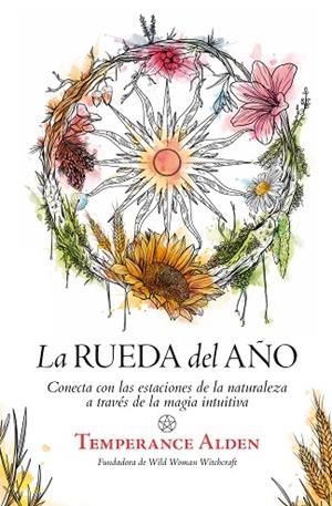 RUEDA DEL AÑO, LA | 9788411311137 | TEMPERANCE ALDEN | Llibreria Drac - Llibreria d'Olot | Comprar llibres en català i castellà online
