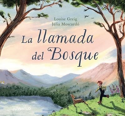 LLAMADA DEL BOSQUE, LA | 9788426149381 | GREIG, LOUISE | Llibreria Drac - Llibreria d'Olot | Comprar llibres en català i castellà online