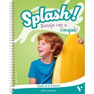 SPLASH 4 PRIMARIA | 9788410965430 | FRAILE, J.; SALA, M.; REVIEJO, C. | Llibreria Drac - Librería de Olot | Comprar libros en catalán y castellano online