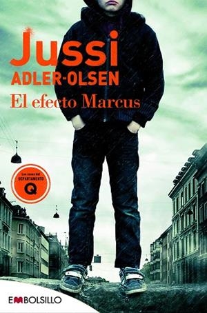 EFECTO MARCUS, EL (LOS CASOS DEL DEPARTAMENTO Q) | 9788418185120 | ADLER OLSEN, JUSSI | Llibreria Drac - Llibreria d'Olot | Comprar llibres en català i castellà online