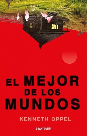 MEJOR DE LOS MUNDOS, EL | 9786075841243 | OPPEL, KENNETH | Llibreria Drac - Llibreria d'Olot | Comprar llibres en català i castellà online