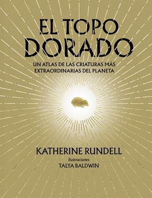 TOPO DORADO, EL | 9788410380073 | RUNDELL, KATHERINE | Llibreria Drac - Llibreria d'Olot | Comprar llibres en català i castellà online