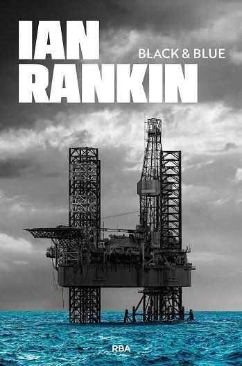 BLACK & BLUE | 9788410981379 | RANKIN, IAN | Llibreria Drac - Llibreria d'Olot | Comprar llibres en català i castellà online