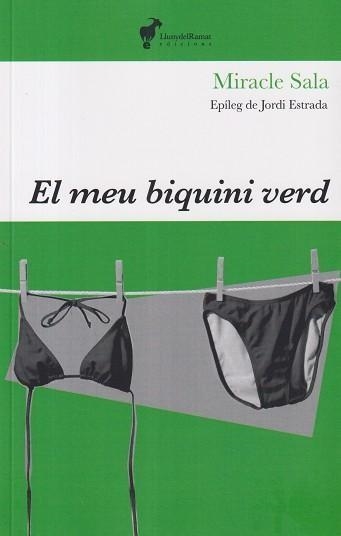 MEU BIQUINI VERD, EL | 9788412853667 | SALA, MIRACLE | Llibreria Drac - Llibreria d'Olot | Comprar llibres en català i castellà online