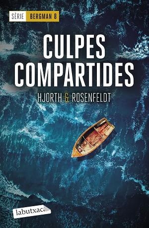 CULPES COMPARTIDES (SÈRIE BERGMAN 8) | 9788419971890 | HJORTH, MICHAEL; ROSENFELDT, HANS | Llibreria Drac - Llibreria d'Olot | Comprar llibres en català i castellà online