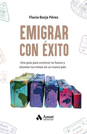 EMIGRAR CON ÉXITO | 9788410451292 | BORJA, FLAVIA | Llibreria Drac - Llibreria d'Olot | Comprar llibres en català i castellà online