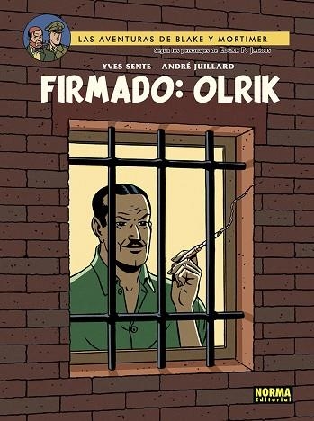 FIRMADO OLRIK (BLAKE&MORTIMER, 30) | 9788467976304 | SENTE, YVES; JUILLARD, ANDRÉ | Llibreria Drac - Llibreria d'Olot | Comprar llibres en català i castellà online