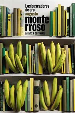 BUSCADORES DE ORO, LOS | 9791370090029 | MONTERROSO, AUGUSTO | Llibreria Drac - Llibreria d'Olot | Comprar llibres en català i castellà online