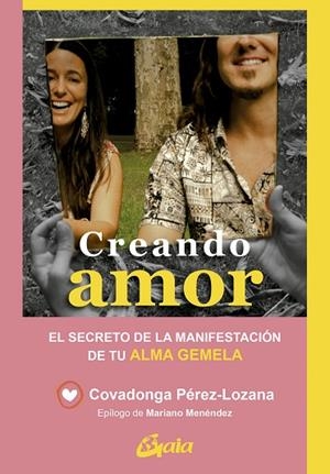 CREANDO AMOR | 9788411081580 | PÉREZ-LOZANA, COVADONGA | Llibreria Drac - Llibreria d'Olot | Comprar llibres en català i castellà online
