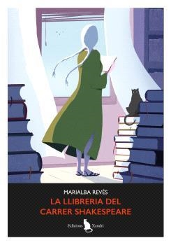 LLIBRERIA DEL CARRER SHAKESPEARE, LA | 9788412907599 | REVÉS, MARIALBA | Llibreria Drac - Librería de Olot | Comprar libros en catalán y castellano online