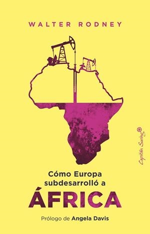 CÓMO EUROPA SUBDESARROLLÓ A ÁFRICA | 9791399039108 | RODNEY, WALTER | Llibreria Drac - Llibreria d'Olot | Comprar llibres en català i castellà online