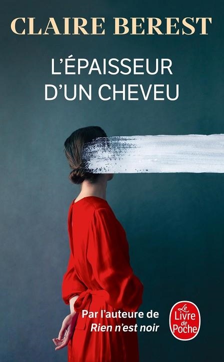 EPAISSEUR D'UN CHEVEUX, L' | 9782253252214 | BEREST, CLAIRE | Llibreria Drac - Librería de Olot | Comprar libros en catalán y castellano online