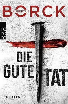 DIE GUTE TAT | 9783499010781 | BORCK, HUBERTUS | Llibreria Drac - Librería de Olot | Comprar libros en catalán y castellano online