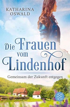 DIE FRAUEN VOM LINDENHOF | 9783596706563 | OSWALD, KATHARINA | Llibreria Drac - Llibreria d'Olot | Comprar llibres en català i castellà online