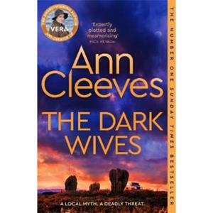 DARK WIVES, THE | 9781529077780 | CLEEVES, ANN | Llibreria Drac - Llibreria d'Olot | Comprar llibres en català i castellà online