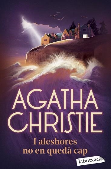 I ALESHORES NO EN QUEDÀ CAP | 9788419971906 | CHRISTIE, AGATHA | Llibreria Drac - Llibreria d'Olot | Comprar llibres en català i castellà online