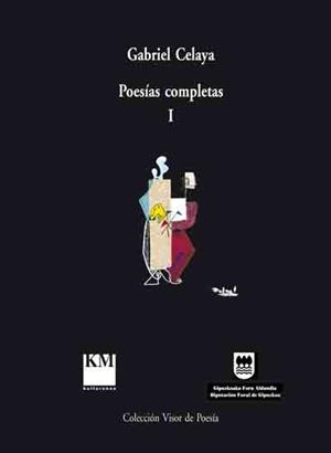 POESIAS COMPLETAS I | 9788475229546 | CELAYA, GABRIEL | Llibreria Drac - Librería de Olot | Comprar libros en catalán y castellano online