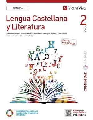 LENGUA CASTELLANA Y LITERATURA 2. (COMUNIDAD EN RED). EDICIÓN POR BLOQUES | 9788468294414 | BERNABEU MORON, NATALIA/ESCRIBANO ALEMAN, ELENA/ESTESO MOYA, FELIX/P. RODRÍGUEZ/Z. LÓPEZ | Llibreria Drac - Llibreria d'Olot | Comprar llibres en català i castellà online