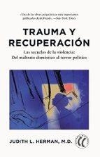 TRAUMA Y RECUPERACIÓN | 9791399028720 | HERMAN, JUDITH L. | Llibreria Drac - Librería de Olot | Comprar libros en catalán y castellano online
