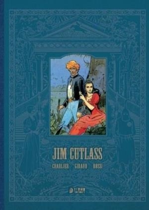 JIM CUTLASS | 9788410446892 | CHARLIER; GIRAUD; ROSSI | Llibreria Drac - Llibreria d'Olot | Comprar llibres en català i castellà online