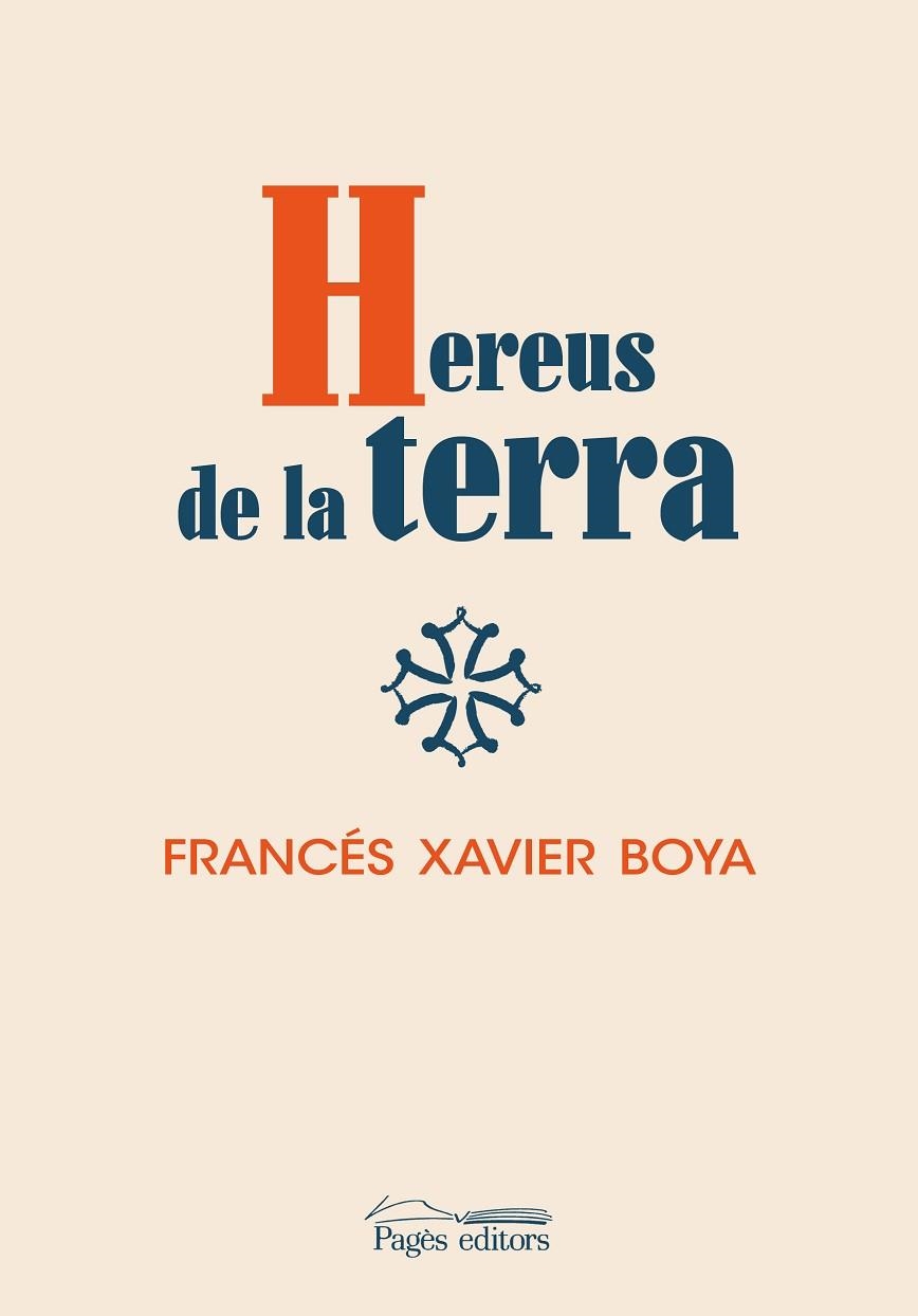 HEREUS DE LA TERRA | 9788413031521 | BOYA ALÓS, FRANCÉS XAVIER | Llibreria Drac - Librería de Olot | Comprar libros en catalán y castellano online