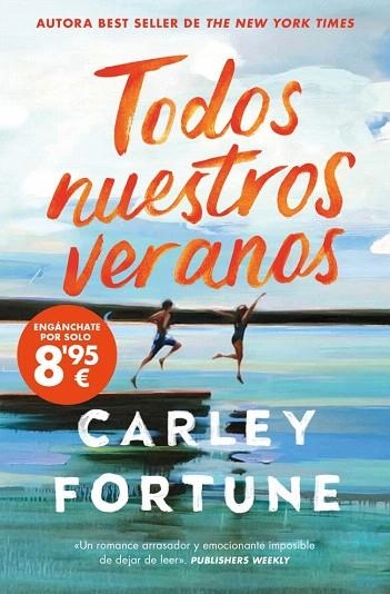 TODOS NUESTROS VERANOS | 9788490709870 | FORTUNE, CARLEY | Llibreria Drac - Llibreria d'Olot | Comprar llibres en català i castellà online