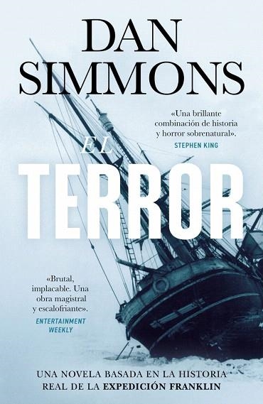 TERROR, EL | 9788410381971 | SIMMONS, DAN | Llibreria Drac - Librería de Olot | Comprar libros en catalán y castellano online
