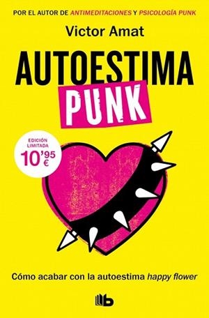 AUTOESTIMA PUNK | 9788413149387 | AMAT, VICTOR | Llibreria Drac - Llibreria d'Olot | Comprar llibres en català i castellà online