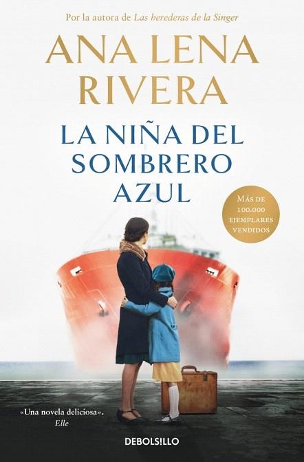 NIÑA DEL SOMBRERO AZUL, LA | 9788466379403 | RIVERA, ANA LENA | Llibreria Drac - Llibreria d'Olot | Comprar llibres en català i castellà online
