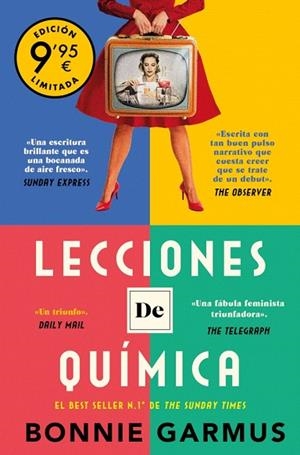 LECCIONES DE QUÍMICA (CAMPAÑA DE VERANO EDICIÓN LIMITADA) | 9788466376204 | GARMUS, BONNIE | Llibreria Drac - Llibreria d'Olot | Comprar llibres en català i castellà online