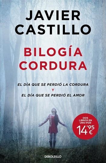 BILOGÍA CORDURA (EL DÍA QUE SE PERDIÓ LA CORDURA | EL DÍA QUE SE PERDIÓ EL AMOR) | 9788466382533 | CASTILLO, JAVIER | Llibreria Drac - Librería de Olot | Comprar libros en catalán y castellano online