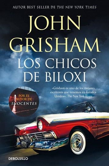 CHICOS DE BILOXI, LOS | 9788466381260 | GRISHAM, JOHN | Llibreria Drac - Llibreria d'Olot | Comprar llibres en català i castellà online