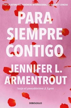 PARA SIEMPRE CONTIGO (TE ESPERARÉ 5) | 9788466380072 | ARMENTROUT, JENNIFER L. | Llibreria Drac - Llibreria d'Olot | Comprar llibres en català i castellà online