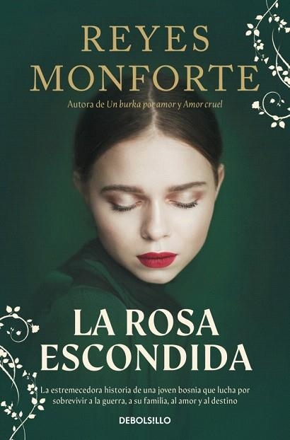 ROSA ESCONDIDA, LA | 9788466381024 | MONFORTE, REYES | Llibreria Drac - Llibreria d'Olot | Comprar llibres en català i castellà online