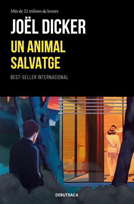 ANIMAL SALVATGE, UN | 9788419394866 | DICKER, JOËL | Llibreria Drac - Llibreria d'Olot | Comprar llibres en català i castellà online