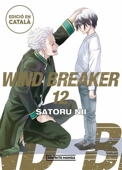WIND BREAKER 12 (EDICIÓ EN CATALÀ) (WIND BREAKER (EDICIÓ EN CATALÀ) 12) | 9788419819758 | NII, SATORU | Llibreria Drac - Llibreria d'Olot | Comprar llibres en català i castellà online