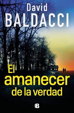 AMANECER DE LA VERDAD, EL (SERIE ATLEE PINE 3) | 9788466680882 | BALDACCI, DAVID | Llibreria Drac - Llibreria d'Olot | Comprar llibres en català i castellà online