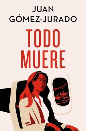 TODO MUERE (EDICIÓN ESPECIAL LIMITADA) (TODO ARDE 3) | 9788466682435 | GÓMEZ-JURADO, JUAN | Llibreria Drac - Llibreria d'Olot | Comprar llibres en català i castellà online
