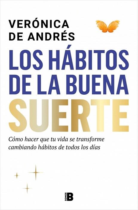 HÁBITOS DE LA BUENA SUERTE, LOS | 9788466681629 | DE ANDRÉS, VERÓNICA | Llibreria Drac - Llibreria d'Olot | Comprar llibres en català i castellà online