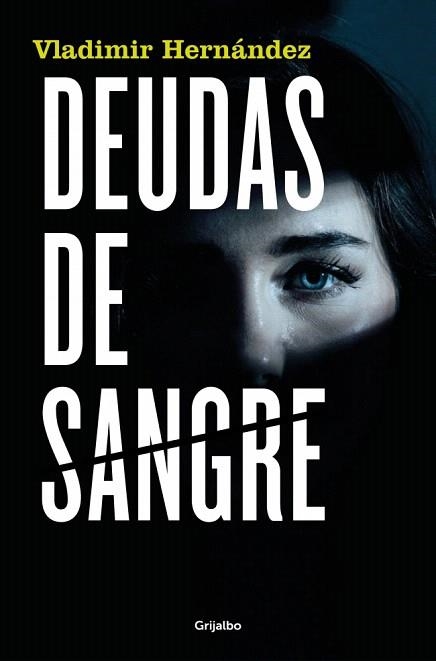 DEUDAS DE SANGRE | 9788425367342 | HERNÁNDEZ, VLADIMIR | Llibreria Drac - Llibreria d'Olot | Comprar llibres en català i castellà online