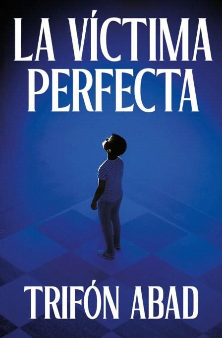 VÍCTIMA PERFECTA, LA | 9788425371059 | ABAD, TRIFÓN | Llibreria Drac - Llibreria d'Olot | Comprar llibres en català i castellà online