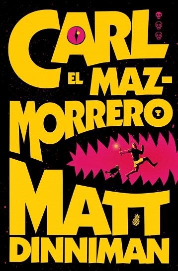 CARL EL MAZMORRERO (CARL EL MAZMORRERO 1) | 9788410466135 | DINNIMAN, MATT | Llibreria Drac - Librería de Olot | Comprar libros en catalán y castellano online