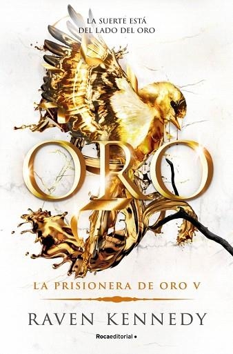 ORO (LA PRISIONERA DE ORO 5) | 9788410442924 | KENNEDY, RAVEN | Llibreria Drac - Llibreria d'Olot | Comprar llibres en català i castellà online