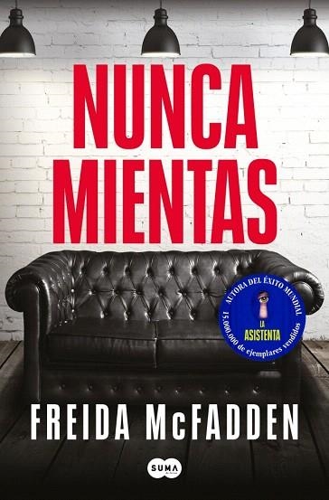 NUNCA MIENTAS | 9788410257818 | MCFADDEN, FREIDA | Llibreria Drac - Librería de Olot | Comprar libros en catalán y castellano online