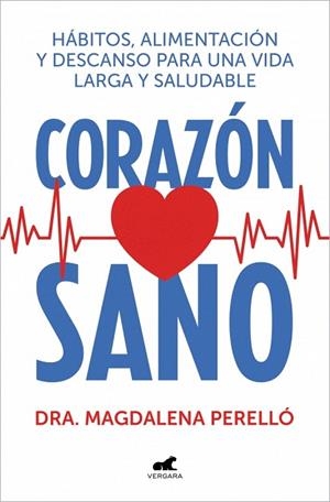 CORAZÓN SANO | 9788410467378 | PERELLÓ, MAGDALENA | Llibreria Drac - Llibreria d'Olot | Comprar llibres en català i castellà online