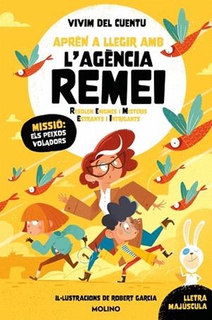 MISSIÓ: ELS PEIXOS VOLADORS (APRÈN A LLEGIR AMB L'AGÈNCIA REMEI (RESOLEM ENIGMES I MISTERIS ESTRANYS I INTRIGANTS) 3) | 9788427248281 | VIVIM DEL CUENTU | Llibreria Drac - Llibreria d'Olot | Comprar llibres en català i castellà online