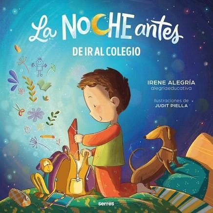 DE IR AL COLEGIO (LA NOCHE ANTES) | 9788427250819 | ALEGRÍA, IRENE | Llibreria Drac - Llibreria d'Olot | Comprar llibres en català i castellà online